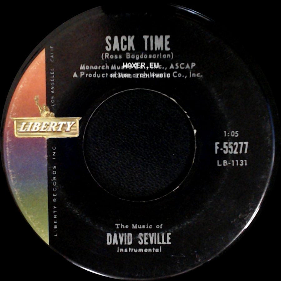 David Seville And The Chipmunks / David Seville - Alvin For President / Sack Time side B