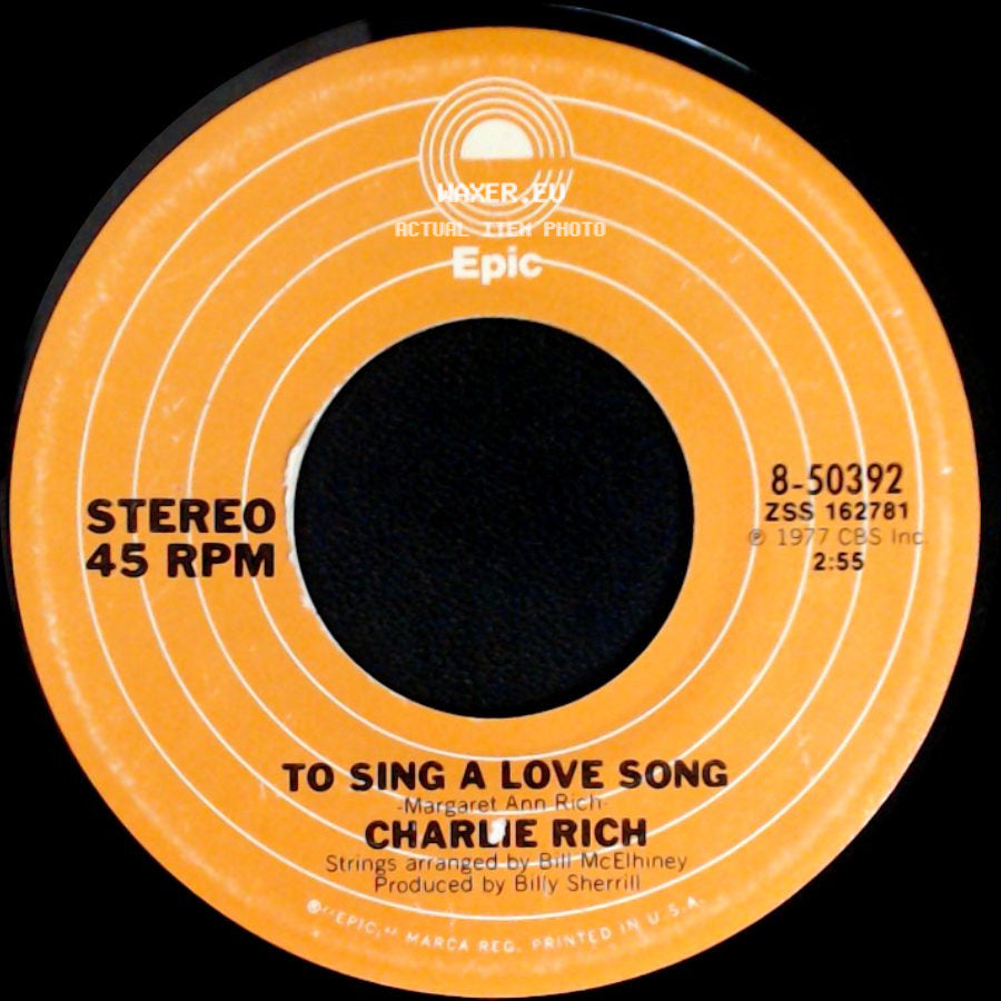 Charlie Rich - To Sing A Love Song / Rollin' With The Flow side A