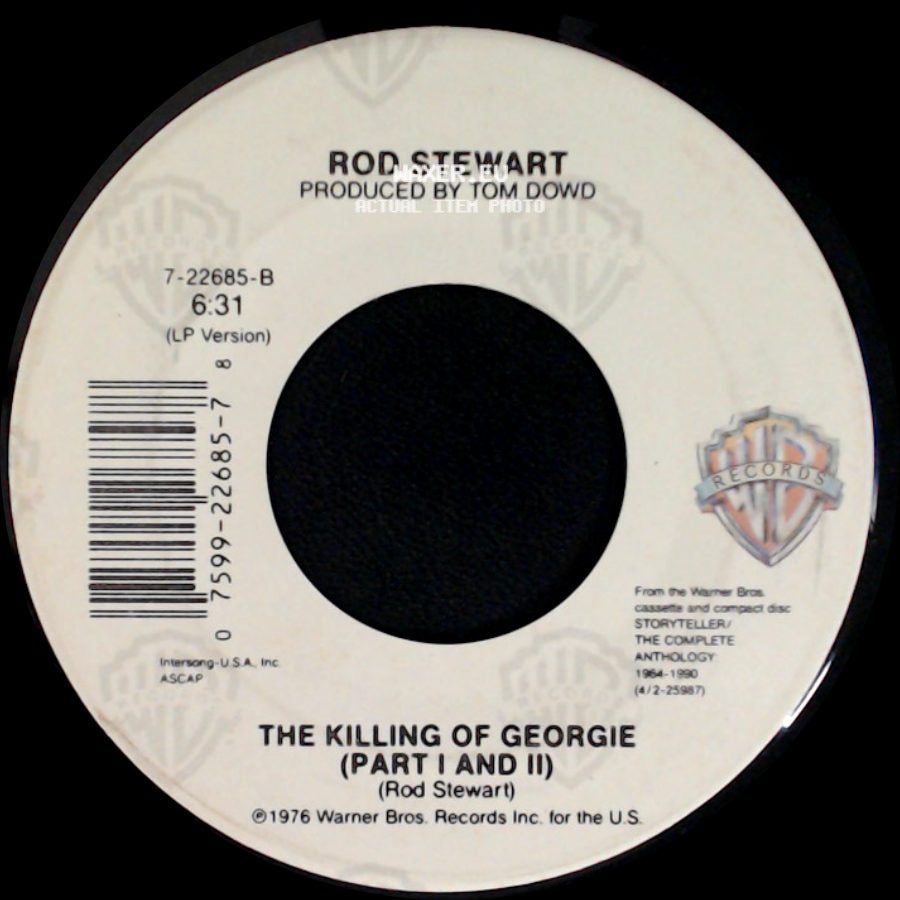 Rod Stewart - Downtown Train / The Killing Of Georgie (Part I And Ii) side B