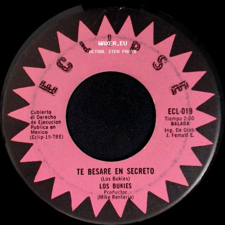 Los Bukies - Te Besare En Secreto / La Noche Y Tu Amor side A
