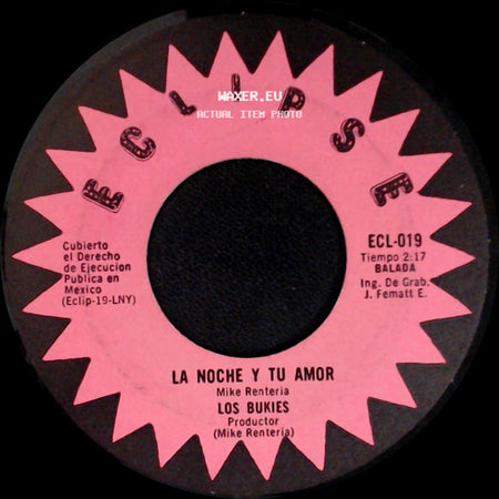 Los Bukies - Te Besare En Secreto / La Noche Y Tu Amor side B