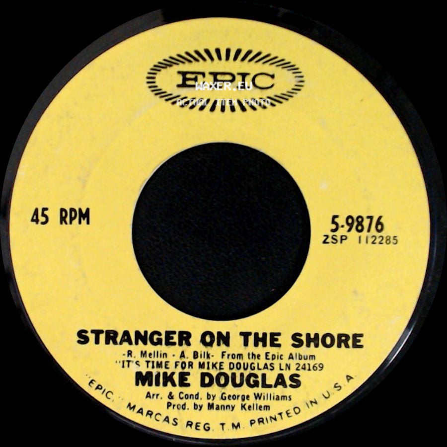 Mike Douglas - Stranger On The Shore / The Men In My Little Girl's Life side A