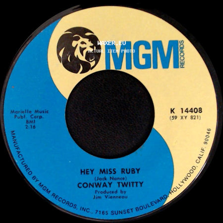 Conway Twitty - Walk On By / Hey Miss Ruby side B