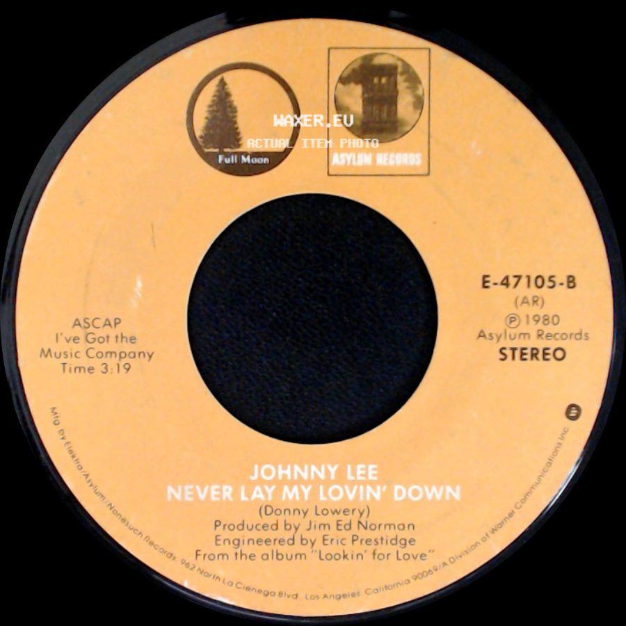 Johnny Lee - Pickin' Up Strangers / Never Lay My Lovin' Down side B