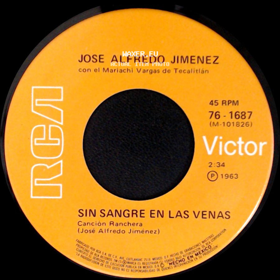 Jose Alfredo Jimenez Con El Mariachi Vargas De Tecalitlán / Jose Alfredo Jimenez - Sin Sangre En Las Venas / Media Vuelta side A