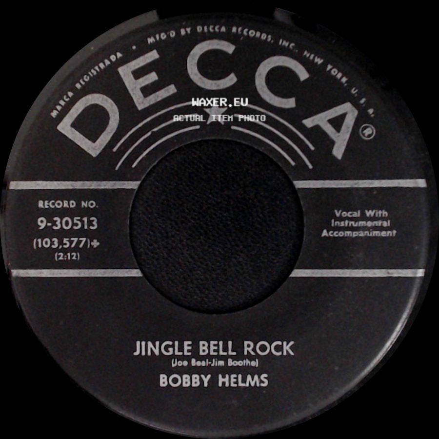 Bobby Helms - Captain Santa Claus (And His Reindeer Space Patrol) / Jingle Bell Rock side B