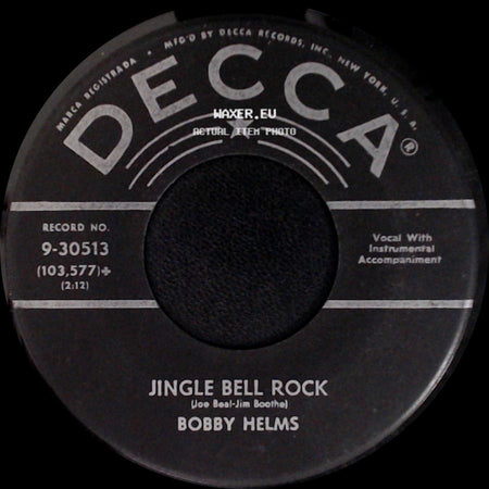 Bobby Helms - Captain Santa Claus (And His Reindeer Space Patrol) / Jingle Bell Rock side B