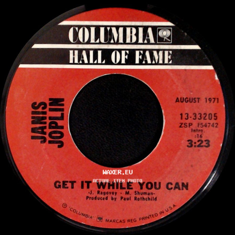 Janis Joplin - Me And Bobby Mcgee / Get It While You Can side B