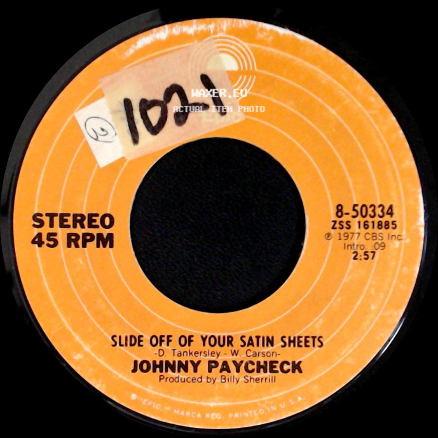 Johnny Paycheck - Slide Off Of Your Satin Sheets / That's What The Outlaws In Texas Want To Hear side A