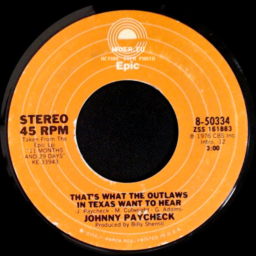 Johnny Paycheck - Slide Off Of Your Satin Sheets / That's What The Outlaws In Texas Want To Hear side B