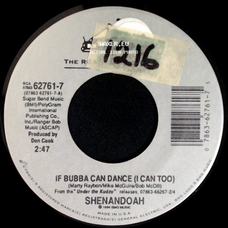 Shenandoah - If Bubba Can Dance (I Can Too) / If It Takes Every Rib I've Got side A