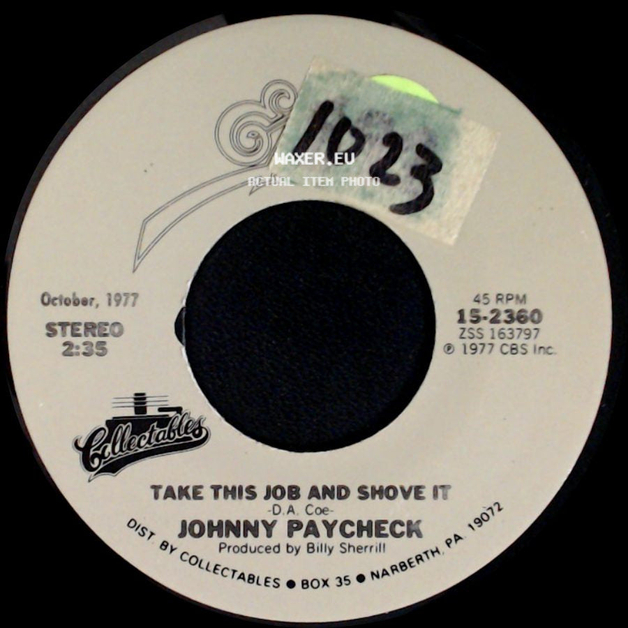 Johnny Paycheck - Take This Job And Shove It / Slide Off Of Your Satin Sheets side A