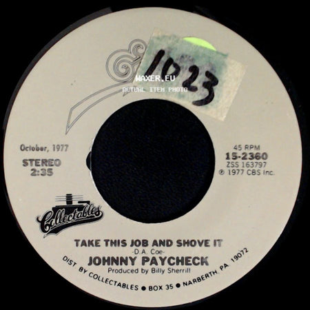 Johnny Paycheck - Take This Job And Shove It / Slide Off Of Your Satin Sheets side A