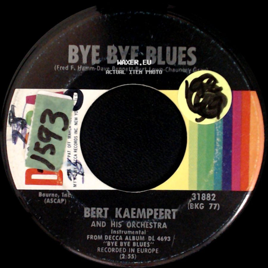 Bert Kaempfert And His Orchestra - Remember When / Bye Bye Blues side B