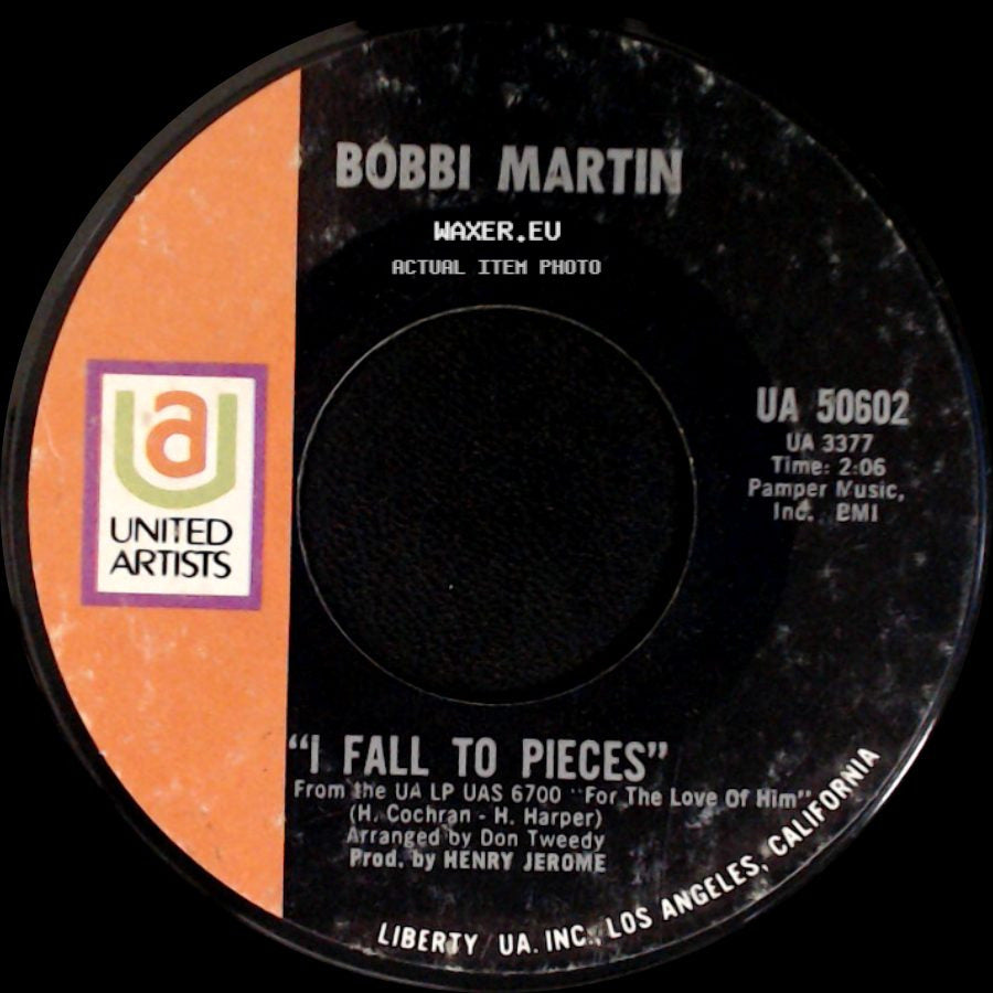 Bobbi Martin - "I Fall To Pieces" / For The Love Of Him side A