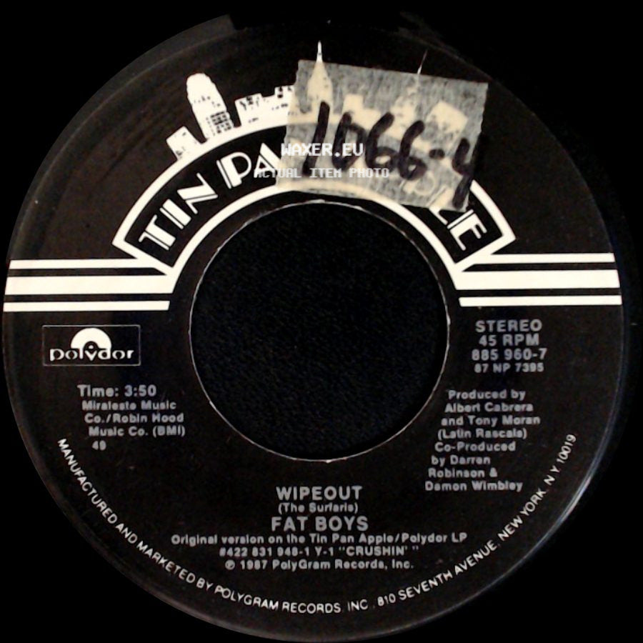 Fat Boys - Wipeout / Crushin' side A