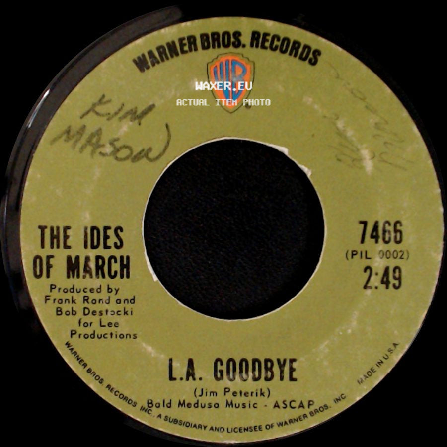 The Ides Of March - Mrs. Grayson's Farm / L.A. Goodbye side B