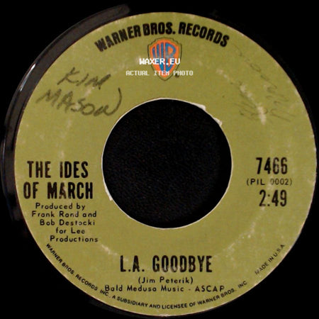 The Ides Of March - Mrs. Grayson's Farm / L.A. Goodbye side B