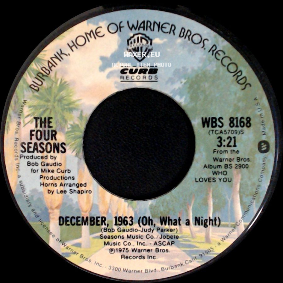 The Four Seasons - December, 1963 (Oh, What A Night) / Slip Away side A
