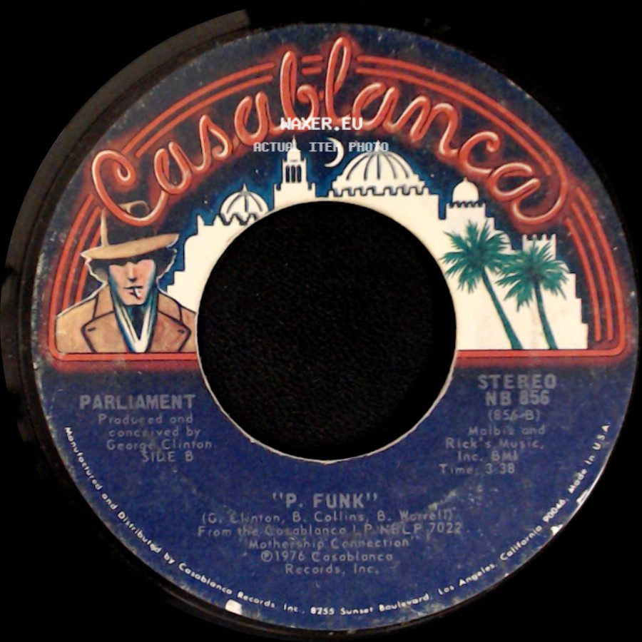 Parliament - Tear The Roof Off The Sucker (Give Up The Funk) / P. Funk side B