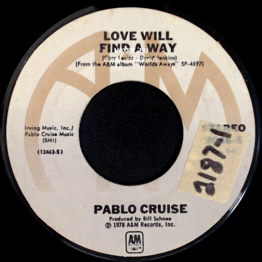 Pablo Cruise - Always Be Together / Love Will Find A Way side B
