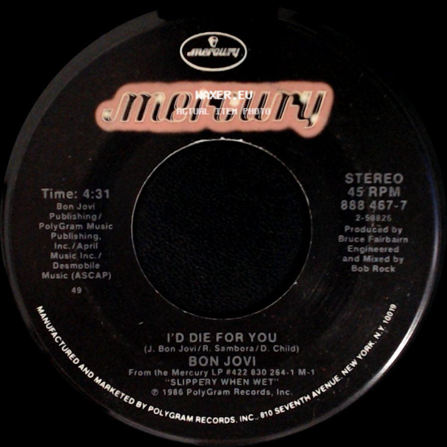 Bon Jovi - I'd Die For You / Wanted Dead Or Alive side A
