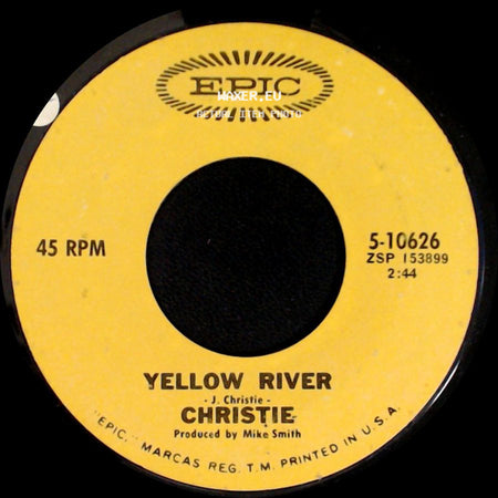 Christie - Yellow River / Down The Mississippi Line side A