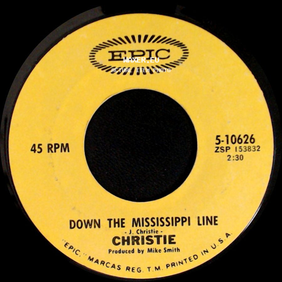 Christie - Yellow River / Down The Mississippi Line side B