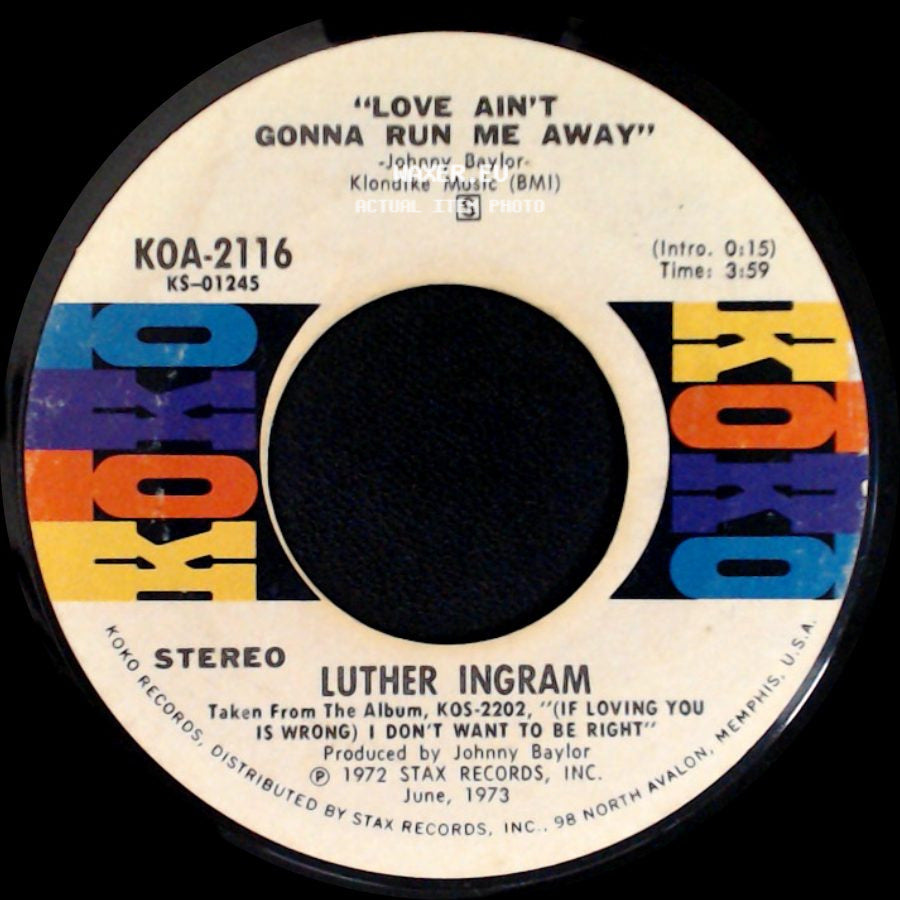 Luther Ingram - To The Other Man / Love Ain't Gonna Run Me Away side B