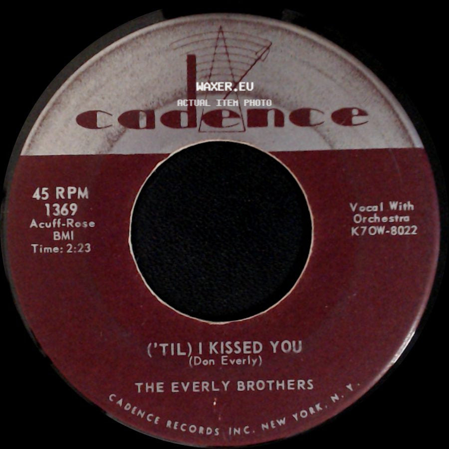 The Everly Brothers - 'til I Kissed You / Oh, What A Feeling side A