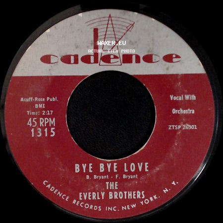 The Everly Brothers - I Wonder If I Care As Much / Bye Bye Love side B