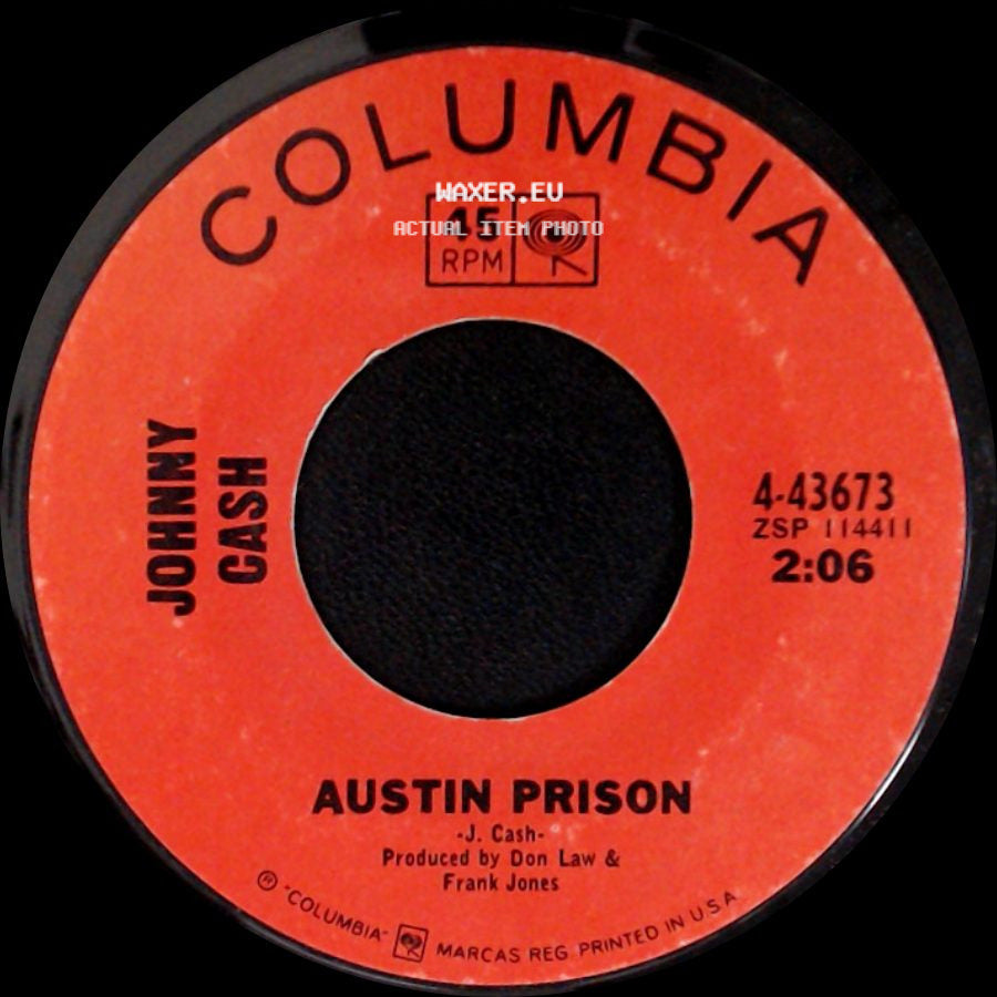 Johnny Cash - Everybody Loves A Nut / Austin Prison side B