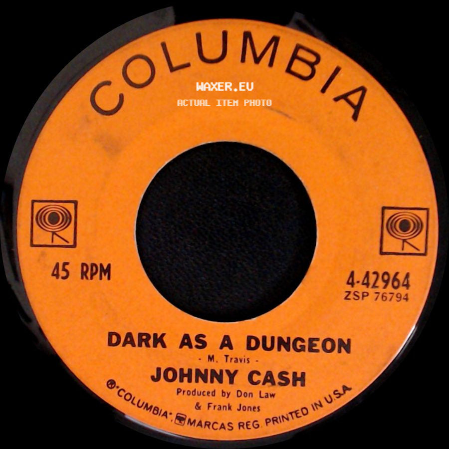 Johnny Cash - Understand Your Man / Dark As A Dungeon side B