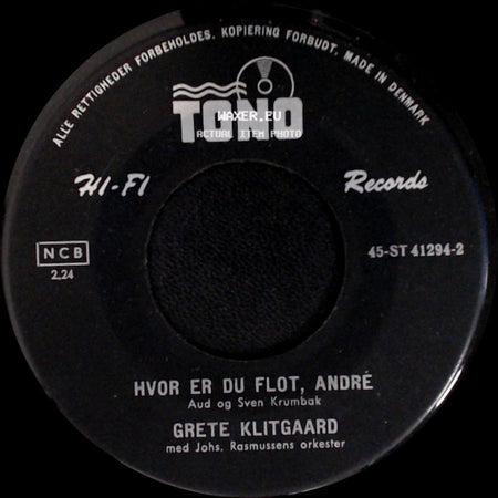 Grete Klitgaard - Hvor Er Du Flot, André / Han Skal I Glas Og Ramme side A