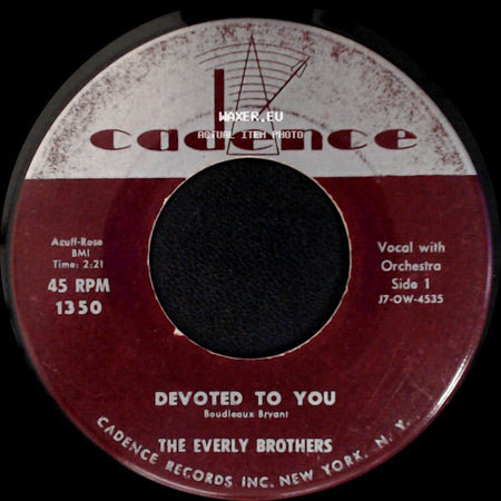 The Everly Brothers - Devoted To You / Bird Dog side A