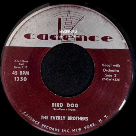 The Everly Brothers - Devoted To You / Bird Dog side B