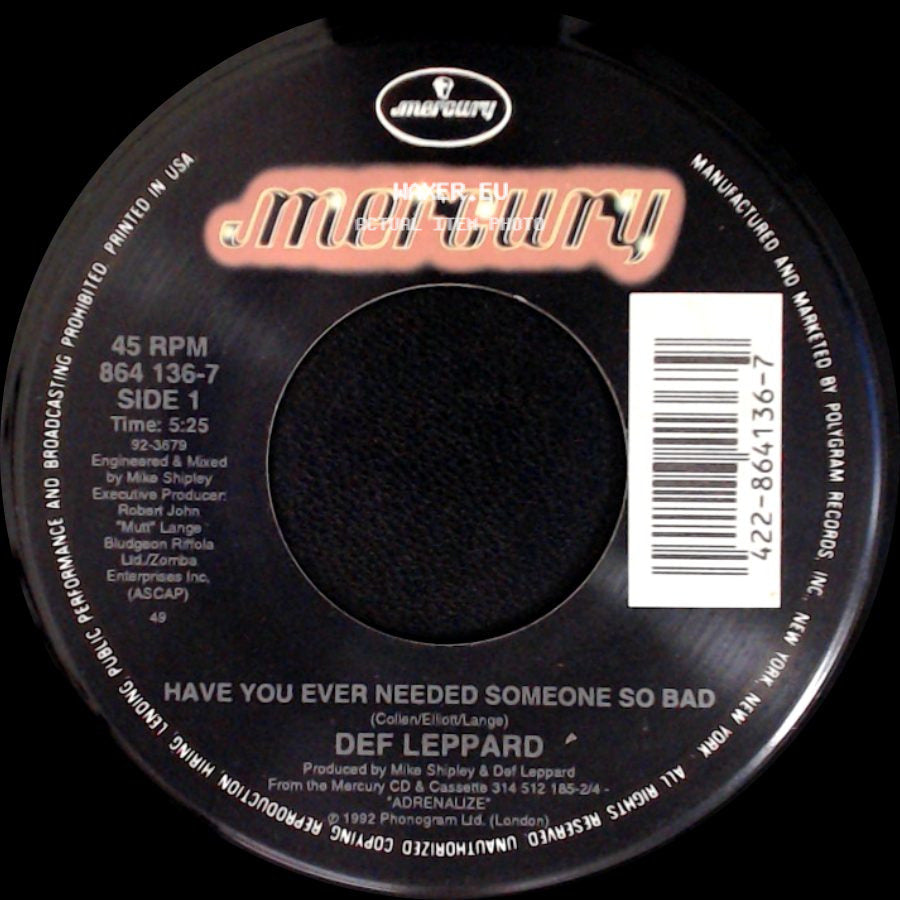 Def Leppard - Have You Ever Needed Someone So Bad / Elected (Live) side A