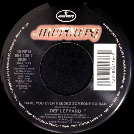 Def Leppard - Have You Ever Needed Someone So Bad / Elected (Live) side A