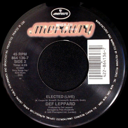 Def Leppard - Have You Ever Needed Someone So Bad / Elected (Live) side B