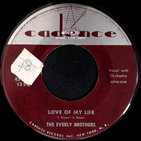 The Everly Brothers - Love Of My Life / Problems side A
