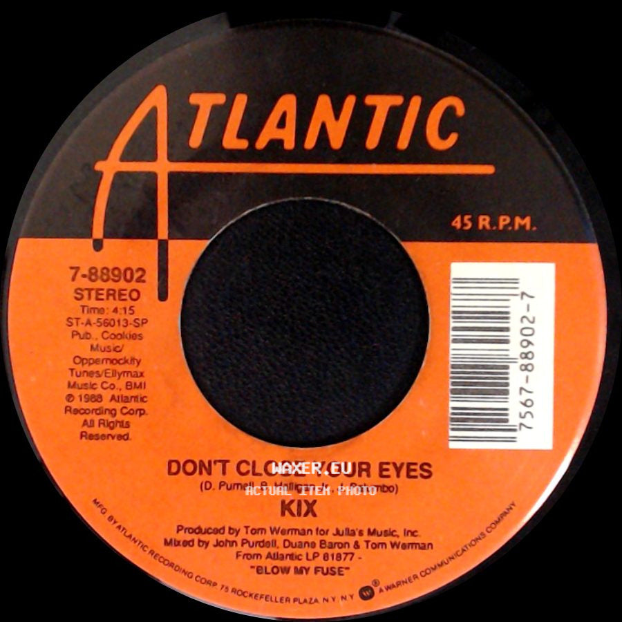 Kix - Don't Close Your Eyes / Get It While It's Hot side A