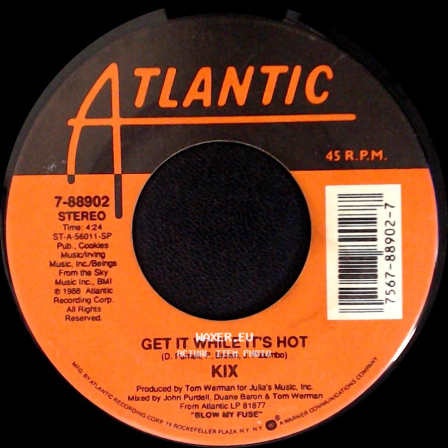 Kix - Don't Close Your Eyes / Get It While It's Hot side B