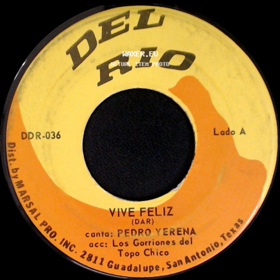 Pedro Yerena - Vive Feliz / Ojos Espanoles side A