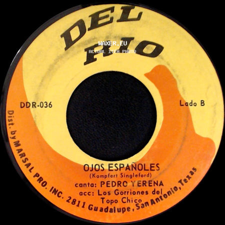 Pedro Yerena - Vive Feliz / Ojos Espanoles side B