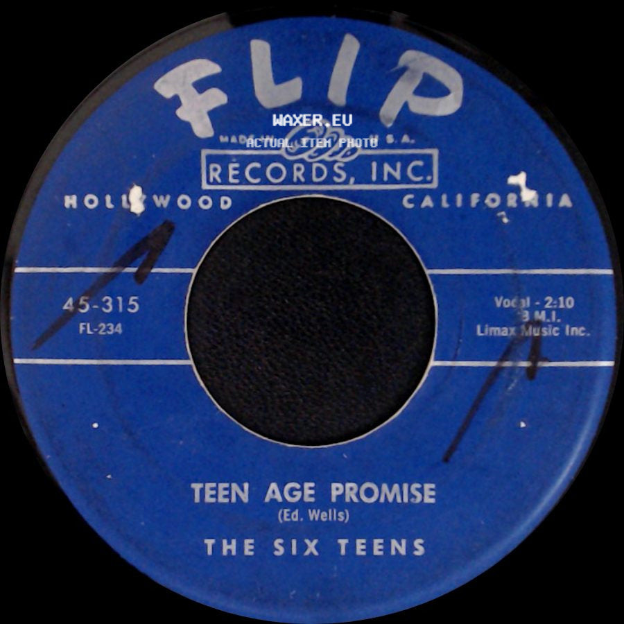 The Six Teens - A Casual Look / Teen Age Promise side B