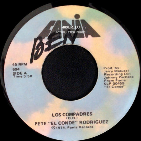 Pete "El Conde" Rodriguez - Los Compadres / Lo Quiso Dios side A
