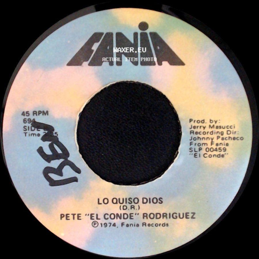 Pete "El Conde" Rodriguez - Los Compadres / Lo Quiso Dios side B