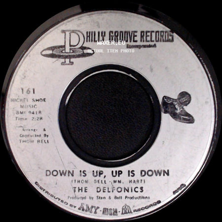The Delfonics - Didn't I (Blow Your Mind This Time) / Down Is Up, Up Is Down side B