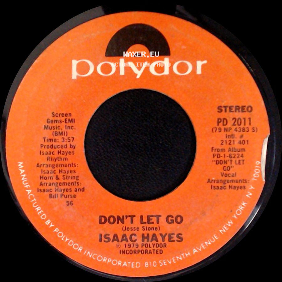 Isaac Hayes - Don't Let Go / You Can't Hold Your Woman side A