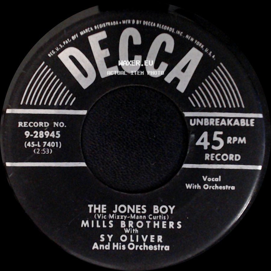 Mills Brothers With Sy Oliver And His Orchestra / Mills Brothers - The Jones Boy / She Was Five And He Was Ten side A